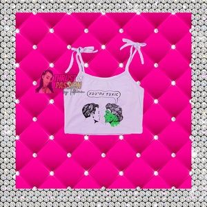 You’re Toxic Crop Top